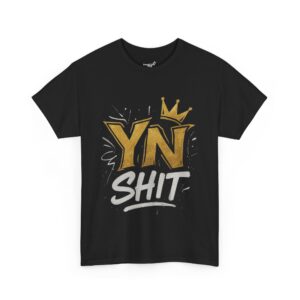 urban graphic tee "yn shit" design