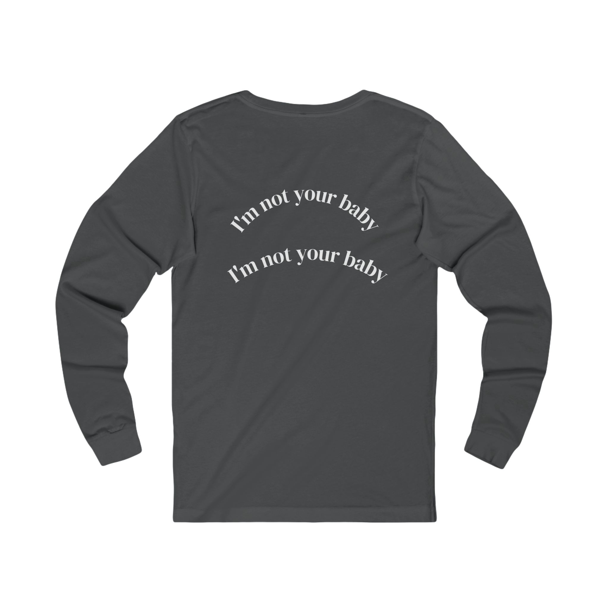 unisex long sleeve tee "you ain't my daddy" unisex long sleeve tee "you ain't my daddy"