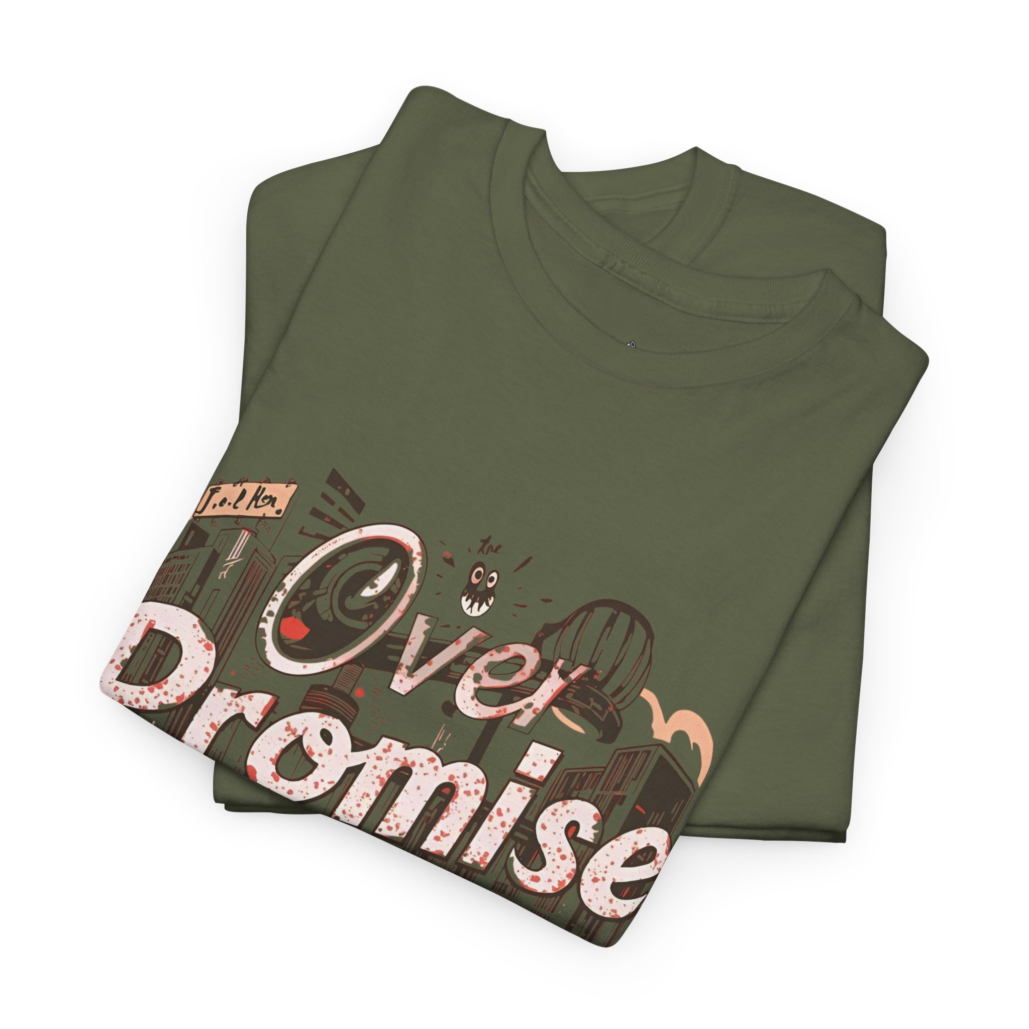 graphic tee over promise under deliver graphic tee over promise under deliver