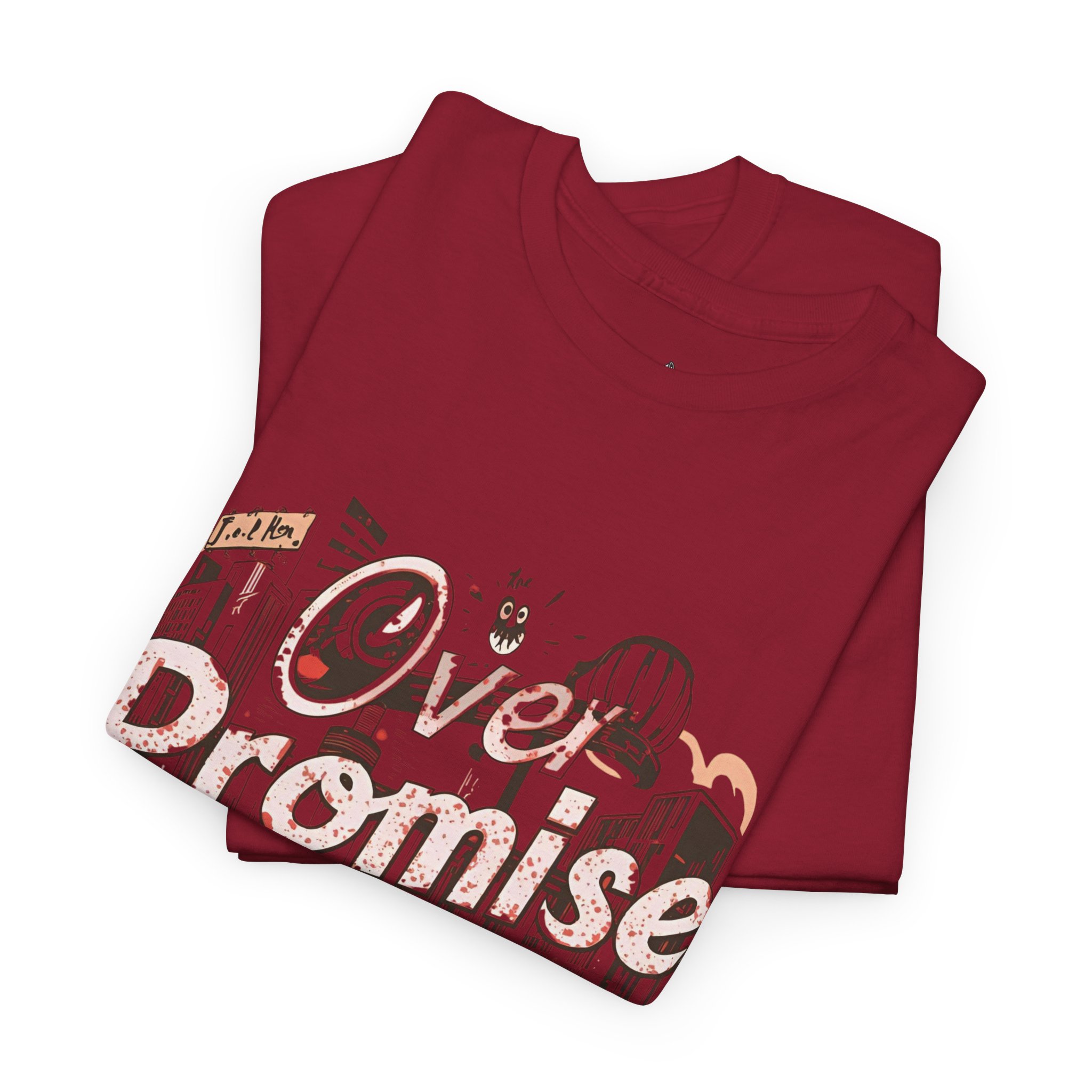 graphic tee over promise under deliver graphic tee over promise under deliver