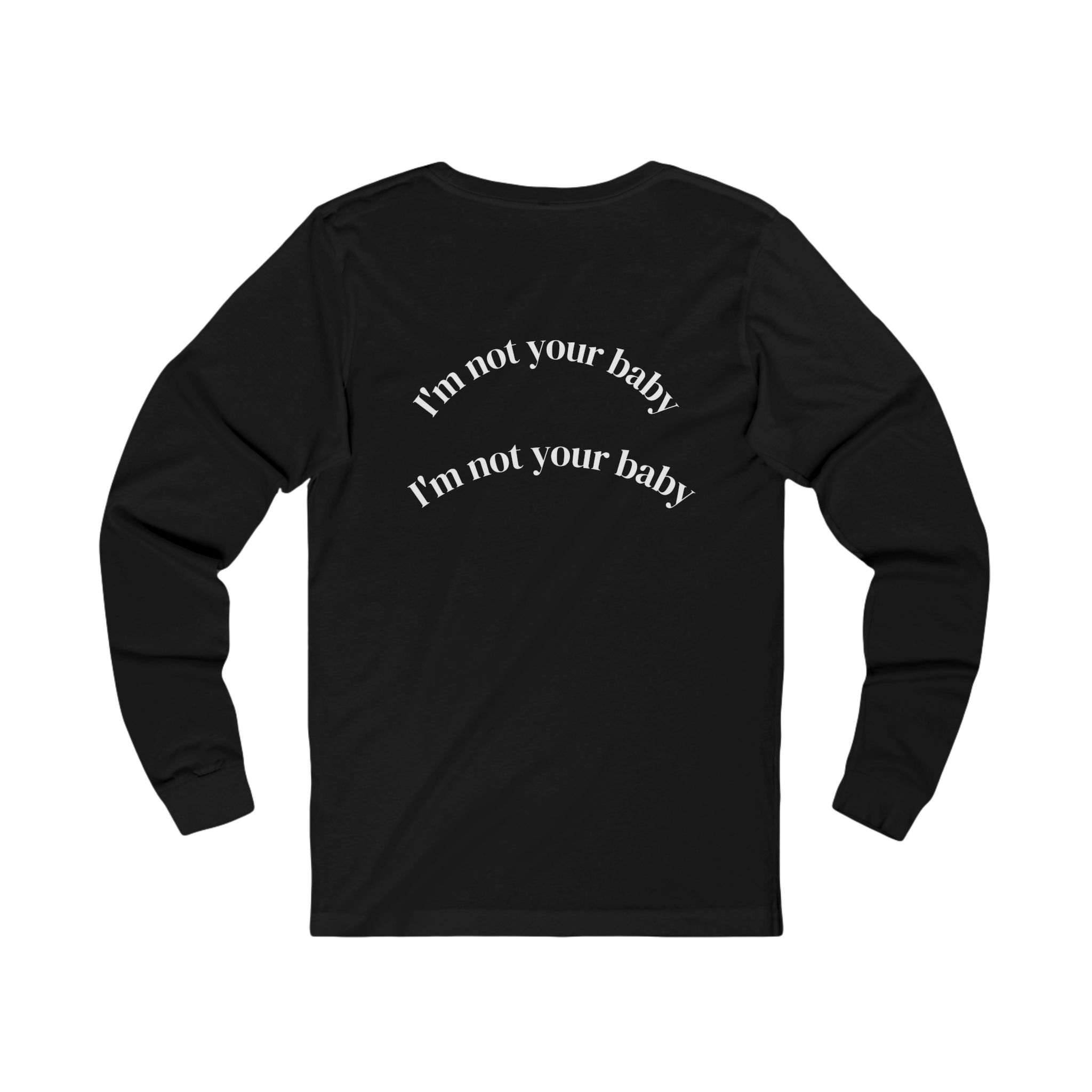 unisex long sleeve tee "you ain't my daddy" unisex long sleeve tee "you ain't my daddy"