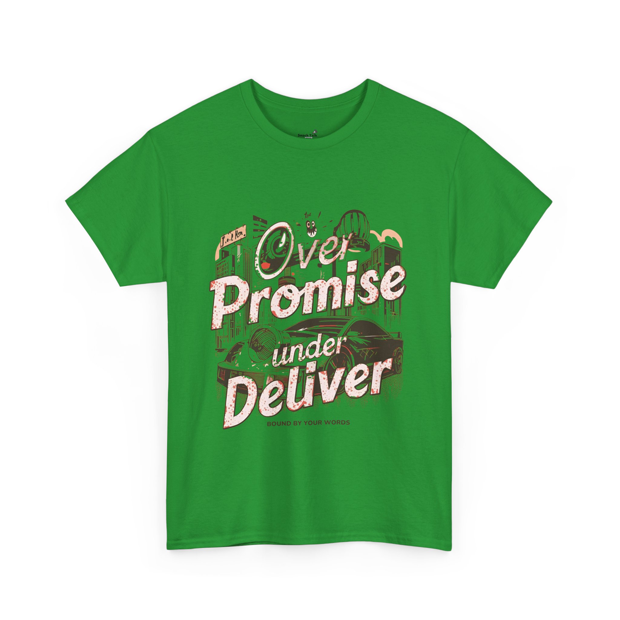 graphic tee over promise under deliver graphic tee over promise under deliver