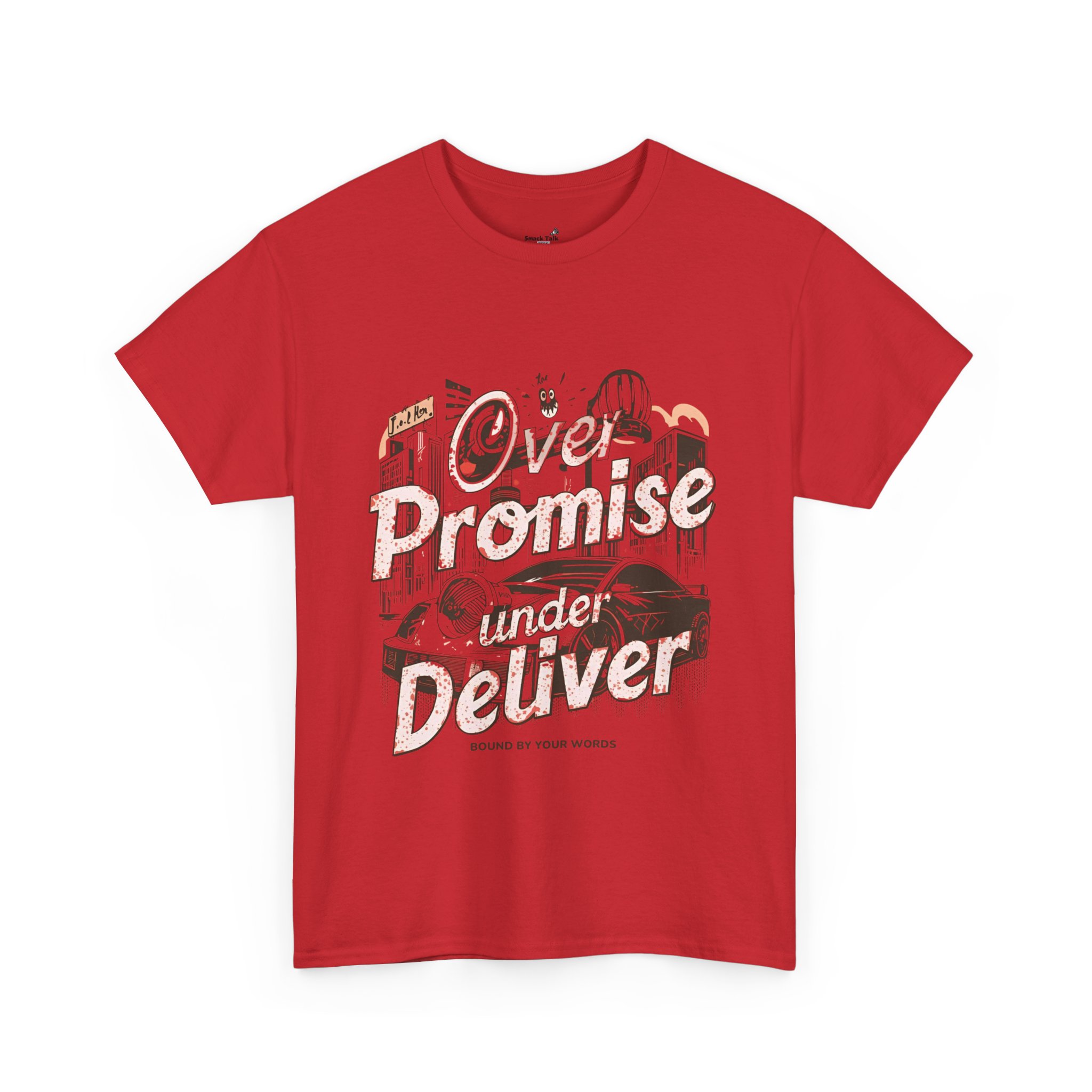 graphic tee over promise under deliver graphic tee over promise under deliver